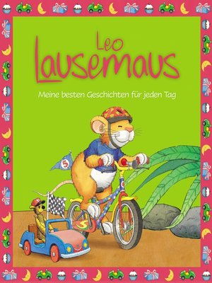 cover image of Leo Lausemaus--Meine besten Geschichten für jeden Tag